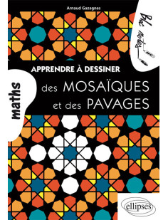 Apprendre à dessiner des mosaïques et des pavages