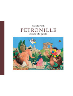Pétronille - et ses 120 petits