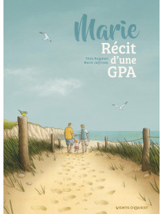 Marie, récit d'une gpa