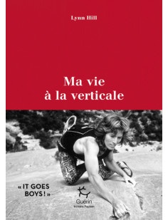 Ma vie à la verticale
