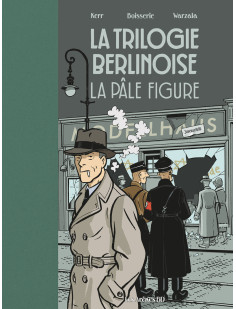La trilogie berlinoise - tome 2 la pâle figure