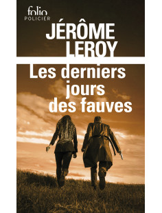 Les derniers jours des fauves