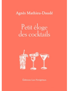 Petit éloge des cocktails