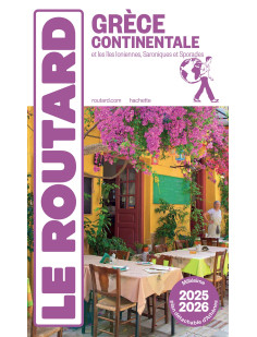 Guide du routard grèce continentale 2025/26