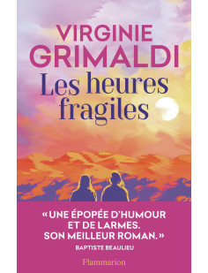 Les heures fragiles