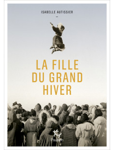 La fille du grand hiver