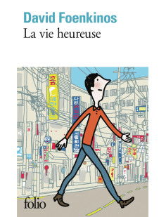 La vie heureuse