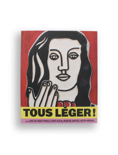 Tous léger ! avec niki de saint phalle, yves klein, martial raysse, keith haring...