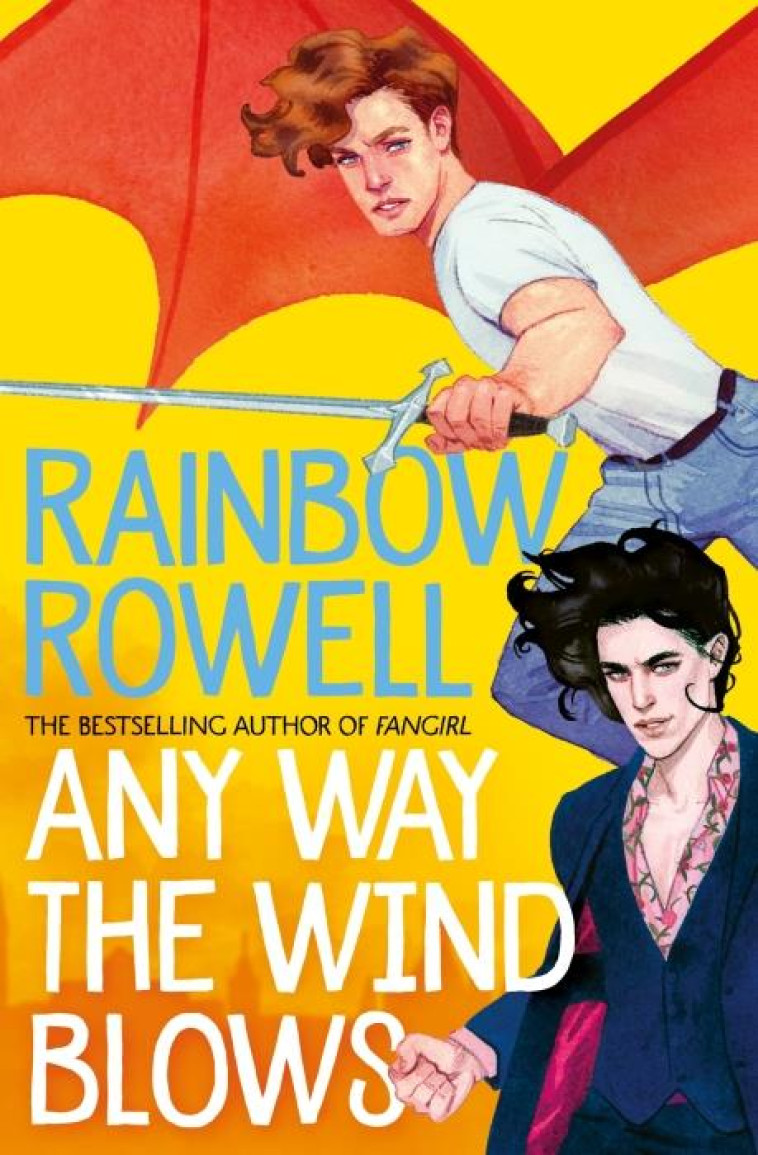 ANY WAY THE WIND BLOWS - ROWELL, RAINBOW - NC