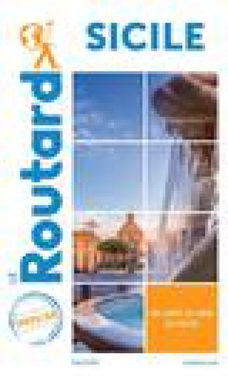 GUIDE DU ROUTARD SICILE 2021/22 - XXX - HACHETTE