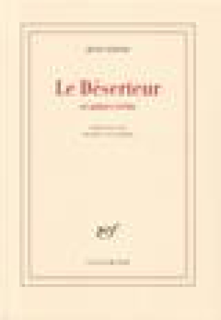 LE DESERTEUR ET AUTRES RECITS - GIONO/FLUCHERE - GALLIMARD