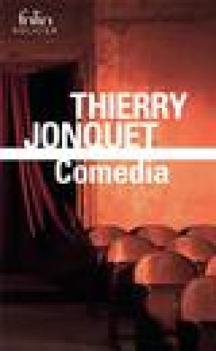 COMEDIA - JONQUET THIERRY - GALLIMARD