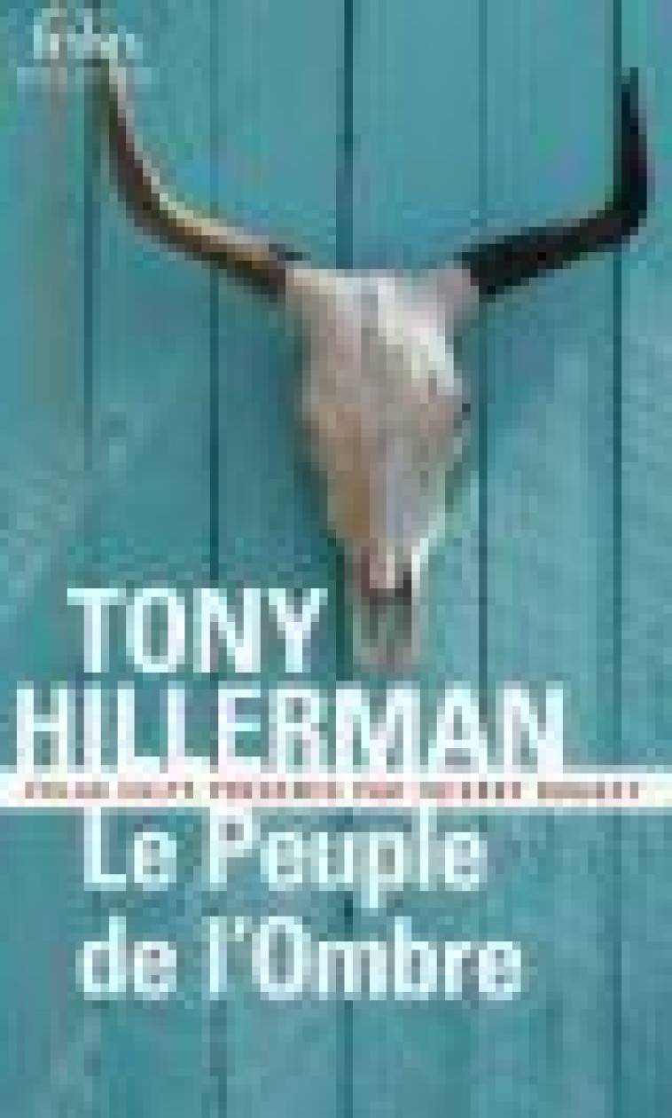 LE PEUPLE DE L'OMBRE - HILLERMAN TONY - Gallimard