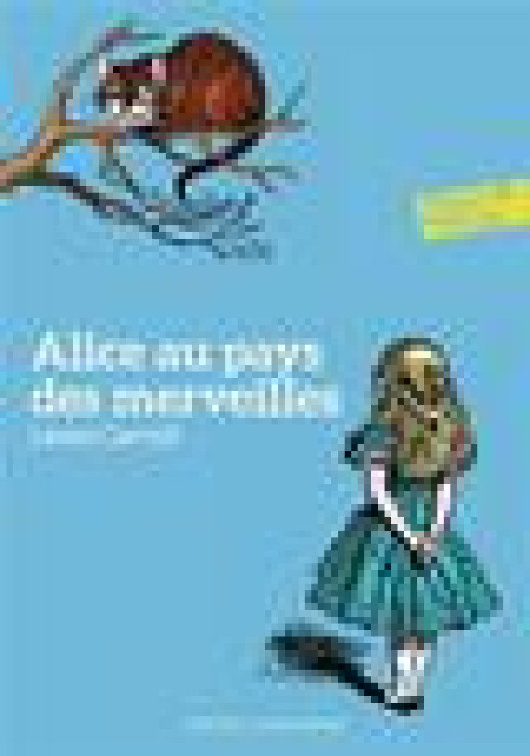 ALICE AU PAYS DES MERVEILLES - CARROLL/TENNIEL - Gallimard-Jeunesse