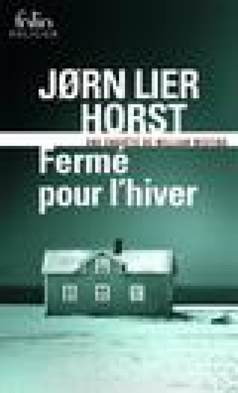 FERME POUR L'HIVER - HORST JORN LIER - GALLIMARD