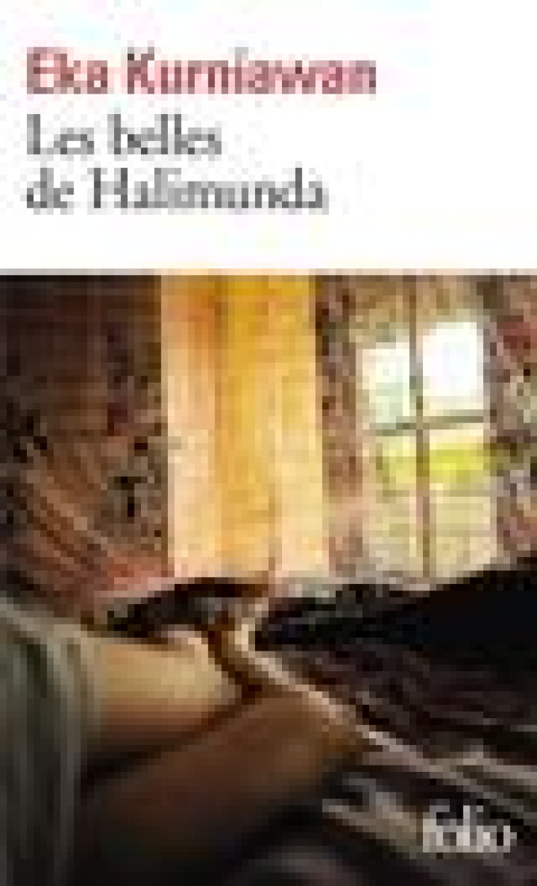 LES BELLES DE HALIMUNDA - KURNIAWAN EKA - GALLIMARD