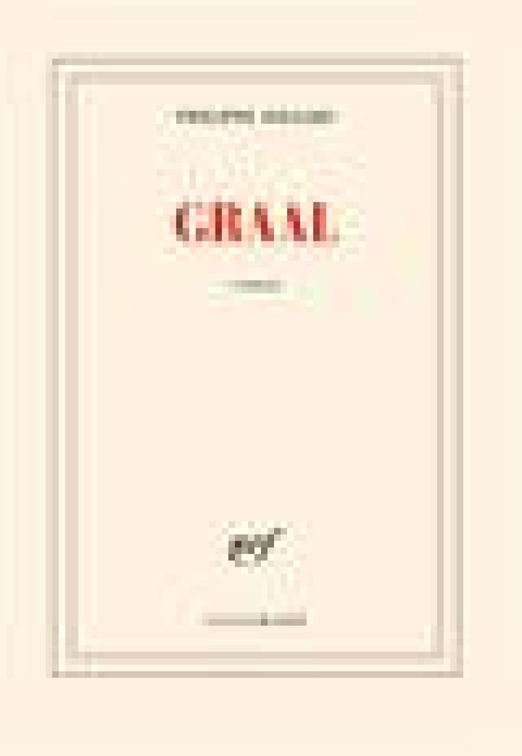 GRAAL - SOLLERS PHILIPPE - GALLIMARD