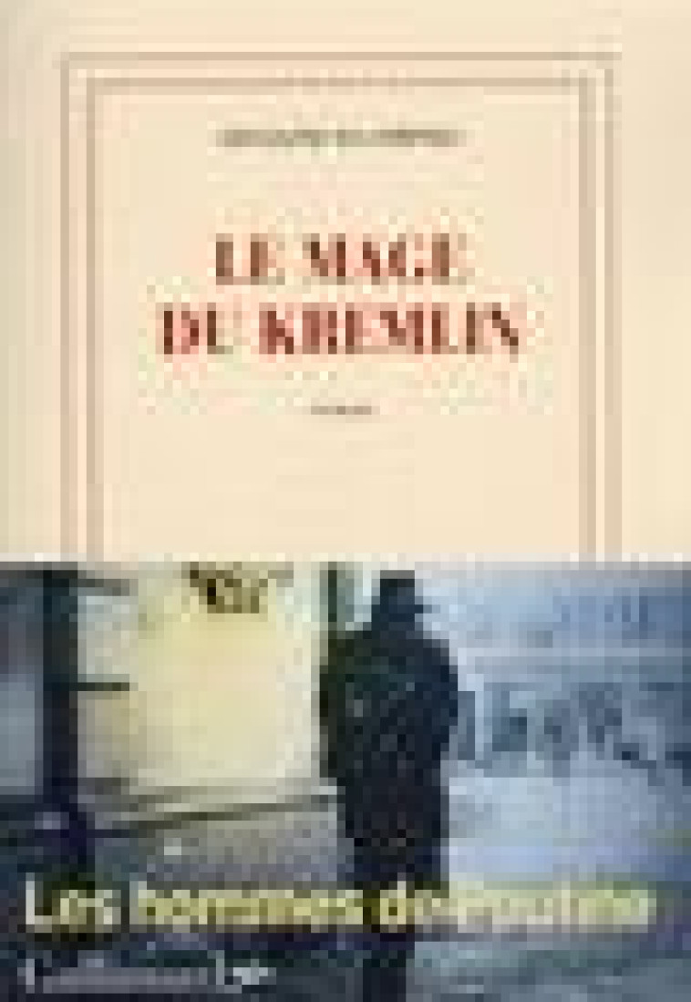 LE MAGE DU KREMLIN - DA EMPOLI GIULIANO - GALLIMARD