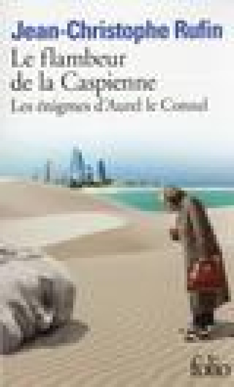 LES ENIGMES D'AUREL LE CONSUL - III - LE FLAMBEUR DE LA CASPIENNE - LES ENIGMES D'AUREL LE CONSUL - RUFIN J-C. - GALLIMARD