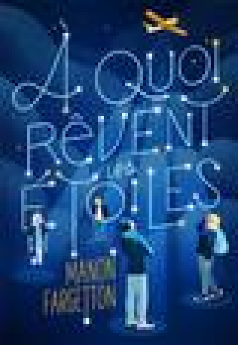 A QUOI REVENT LES ETOILES - FARGETTON MANON - GALLIMARD