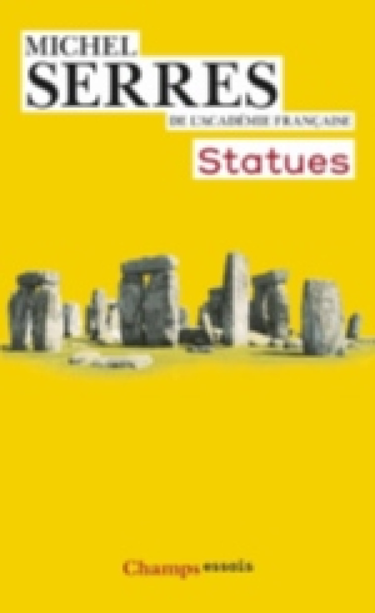 STATUES - LE SECOND LIVRE DES FONDATIONS - SERRES MICHEL - Flammarion