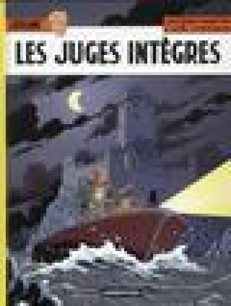 LES JUGES INTEGRES - CORTEGGIANI/MARTIN - CASTERMAN