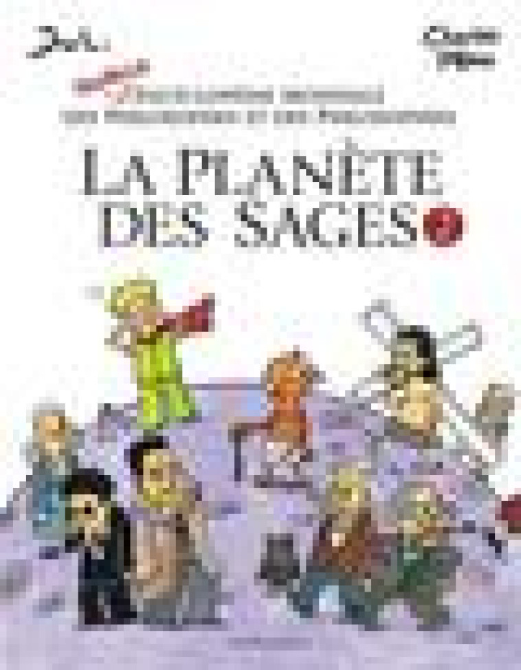 LA PLANETE DES SAGES- INTEGRAL - LA PLANETE DES SAGES - TOME 2 - JUL/PEPIN CHARLES - Dargaud