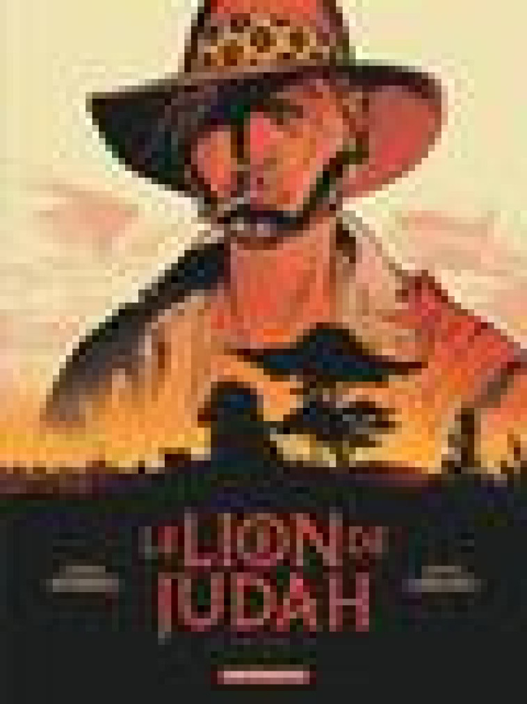 LE LION DE JUDAH  - TOME 1 - LABIANO HUGUES - DARGAUD