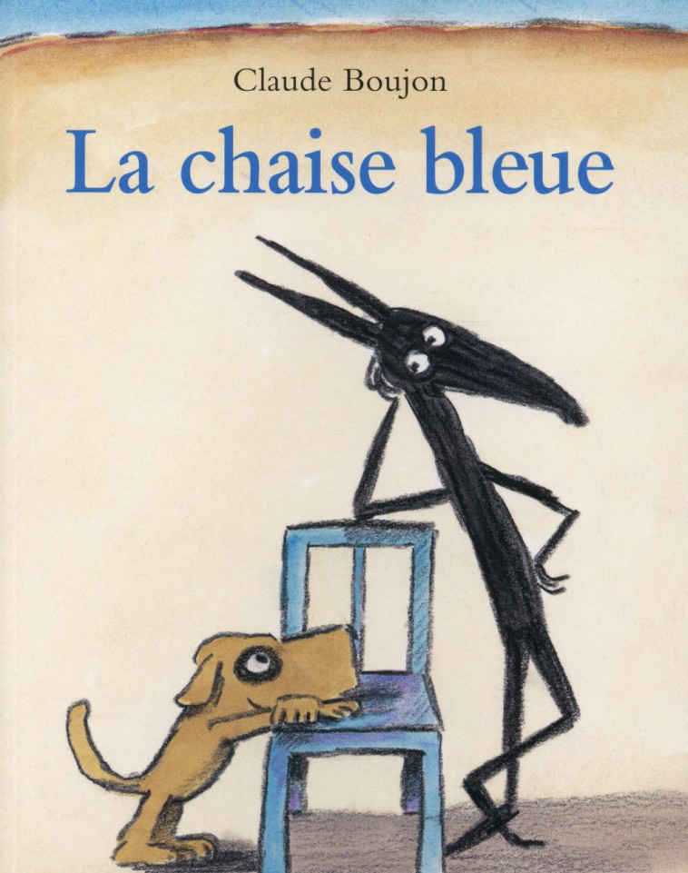 LA CHAISE BLEUE - BOUJON CLAUDE - EDL