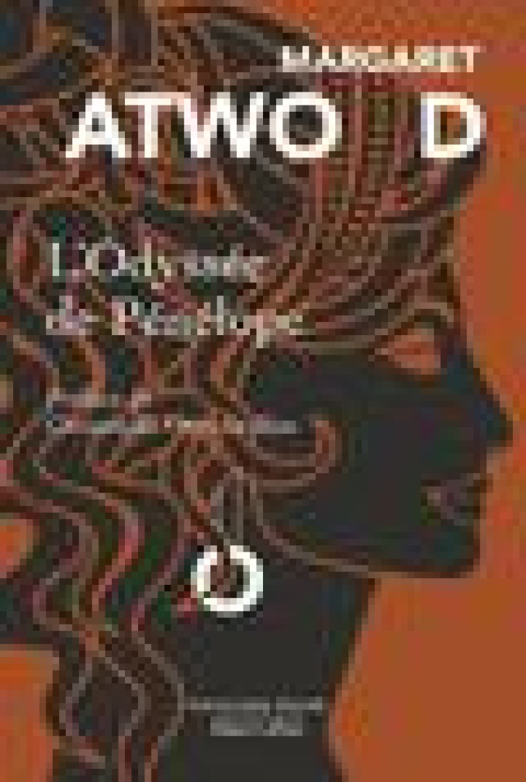 L'ODYSSEE DE PENELOPE - ATWOOD/ONO-DIT-BIOT - ROBERT LAFFONT