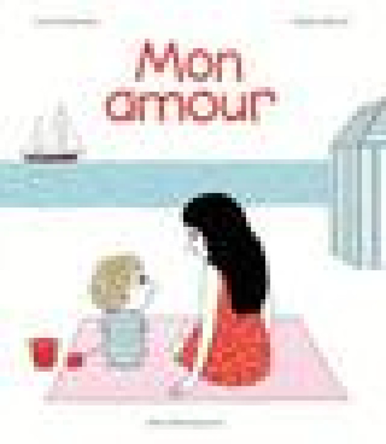 ARCHIBALD - T01 - MON AMOUR - UNE HISTOIRE D'ARCHIBALD - DESBORDES/MARTIN - Albin Michel-Jeunesse