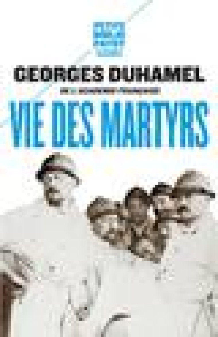 VIE DES MARTYRS N 1014 - DUHAMEL GEORGES - Payot