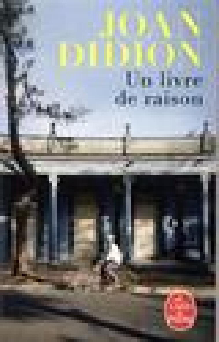 UN LIVRE DE RAISON - DIDION JOAN - LGF/Livre de Poche