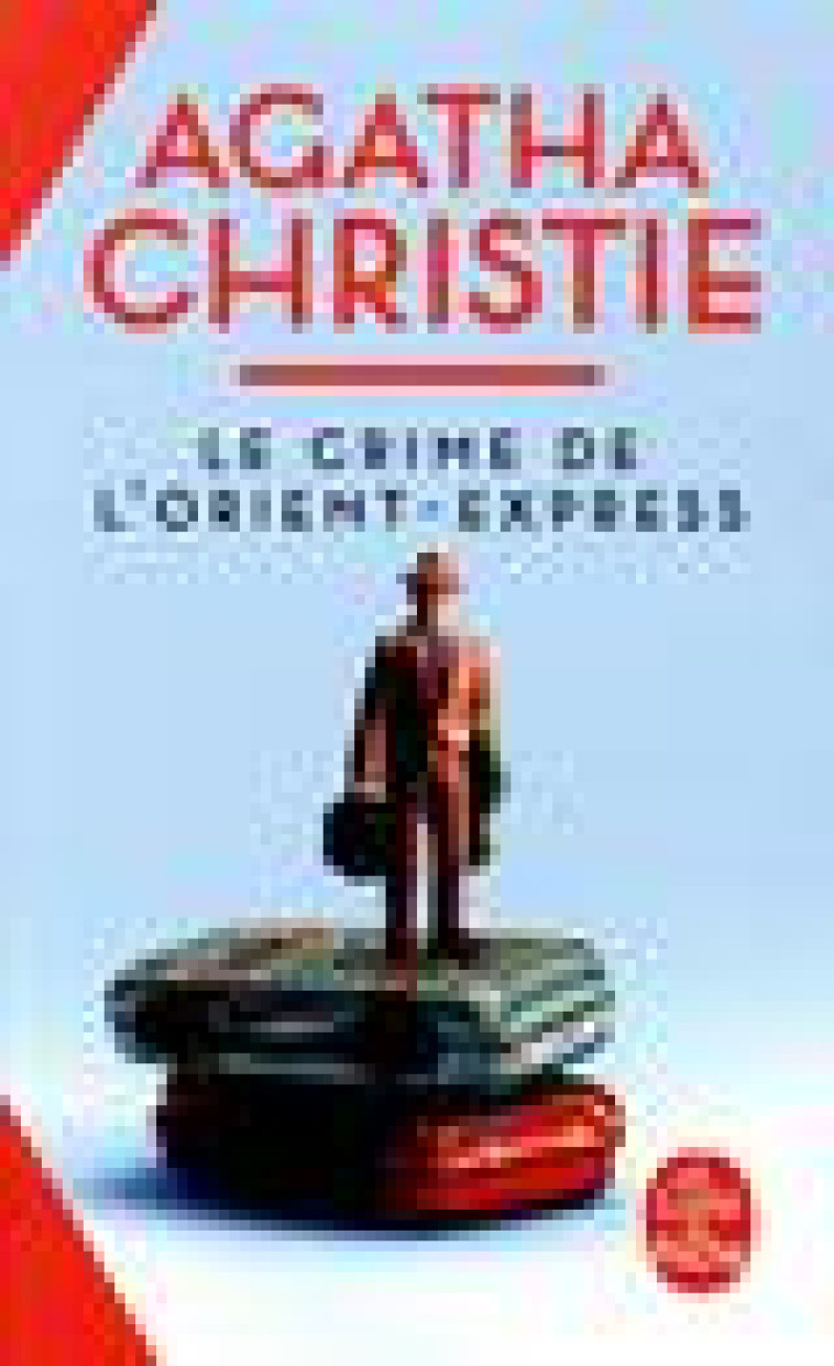 LE CRIME DE L'ORIENT-EXPRESS (NOUVELLE TRADUCTION REVISEE) - CHRISTIE AGATHA - LGF/Livre de Poche