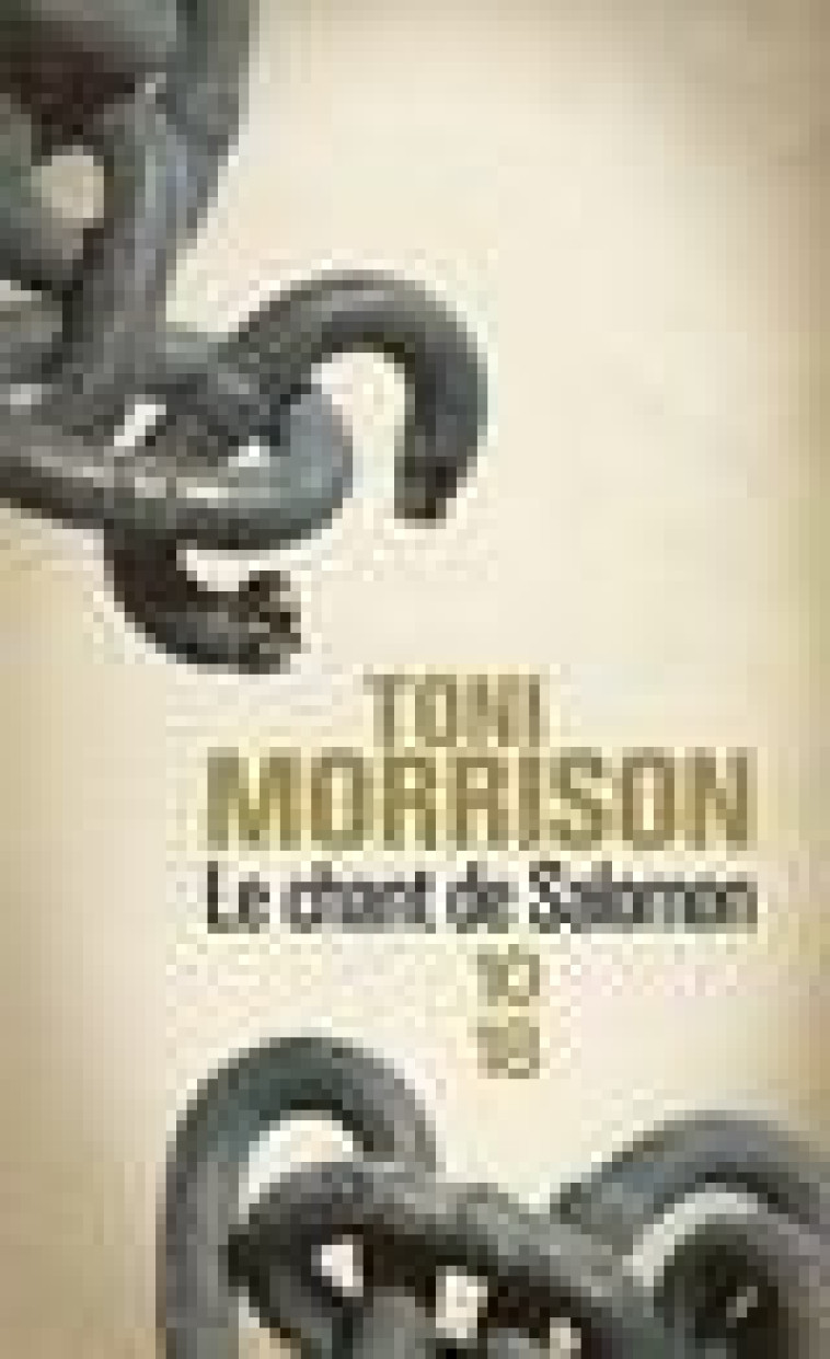 LE CHANT DE SALOMON - MORRISON TONI - 10 X 18