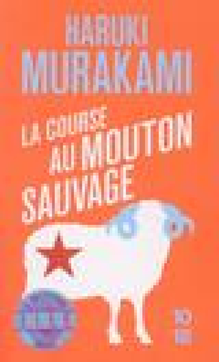 LA COURSE AU MOUTON SAUVAGE - MURAKAMI HARUKI - 10 X 18