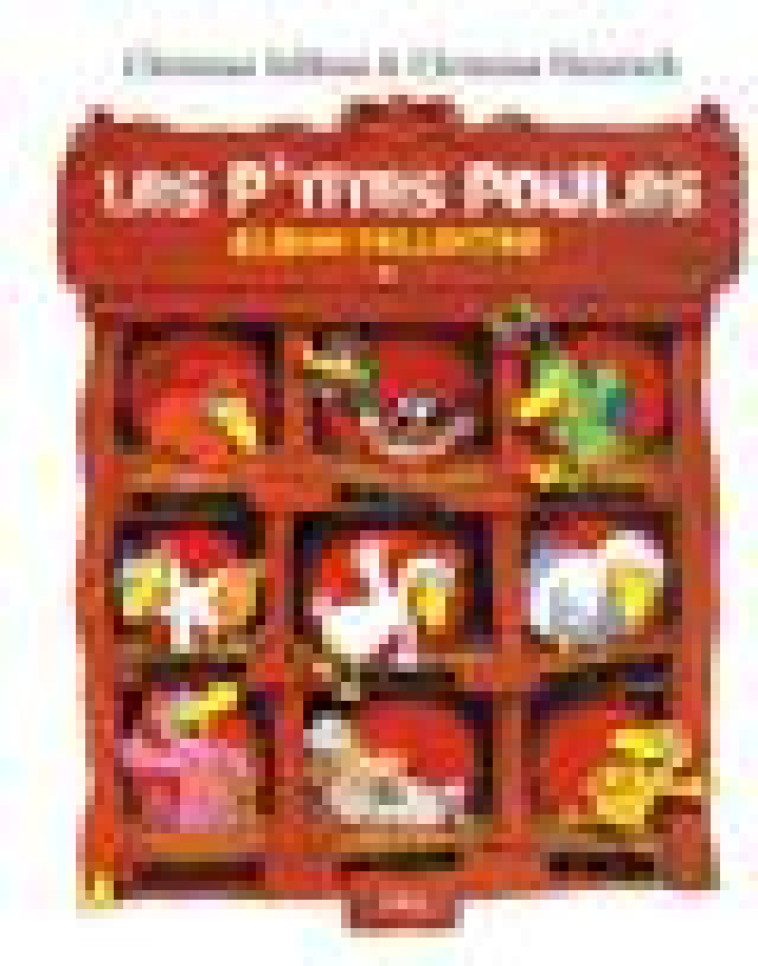 LES P'TITES POULES - ALBUM COLLECTOR (TOMES 1 A 4) - VOL01 - JOLIBOIS/HEINRICH - POCKET