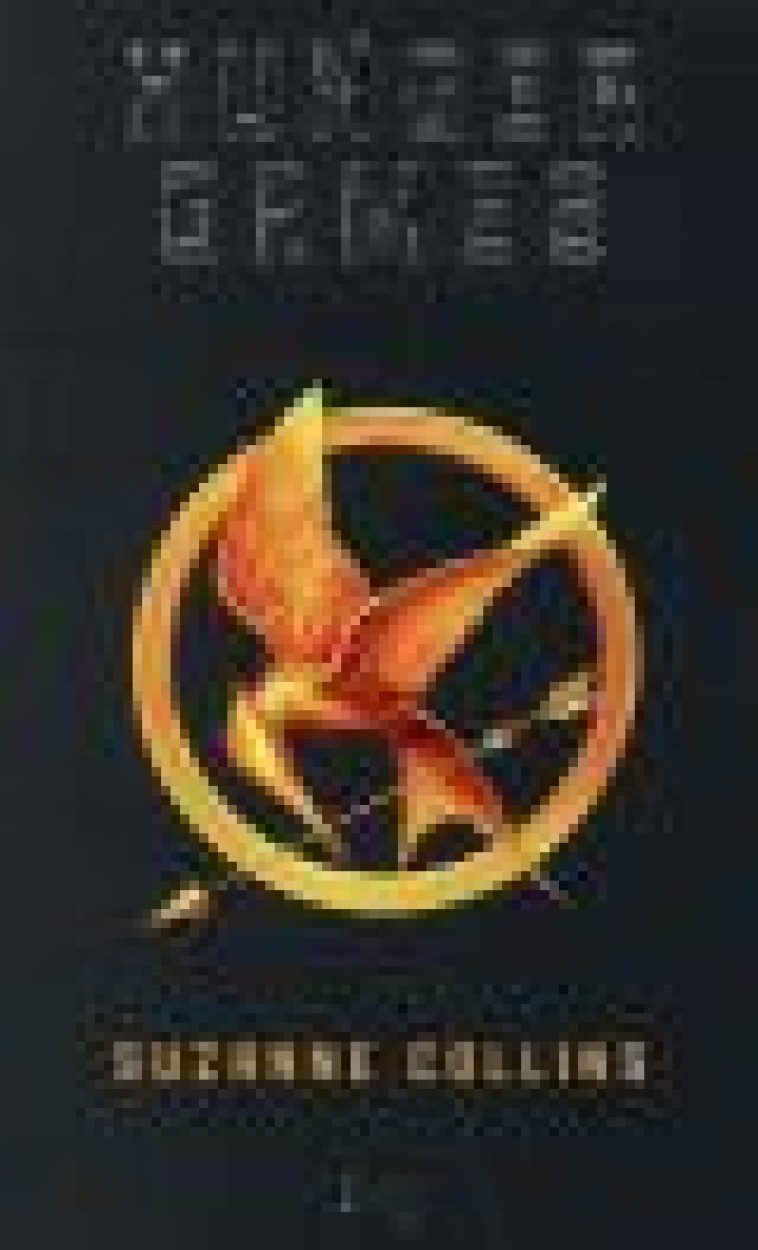 HUNGER GAMES - TOME 1 - VOL01 - COLLINS SUZANNE - Pocket jeunesse