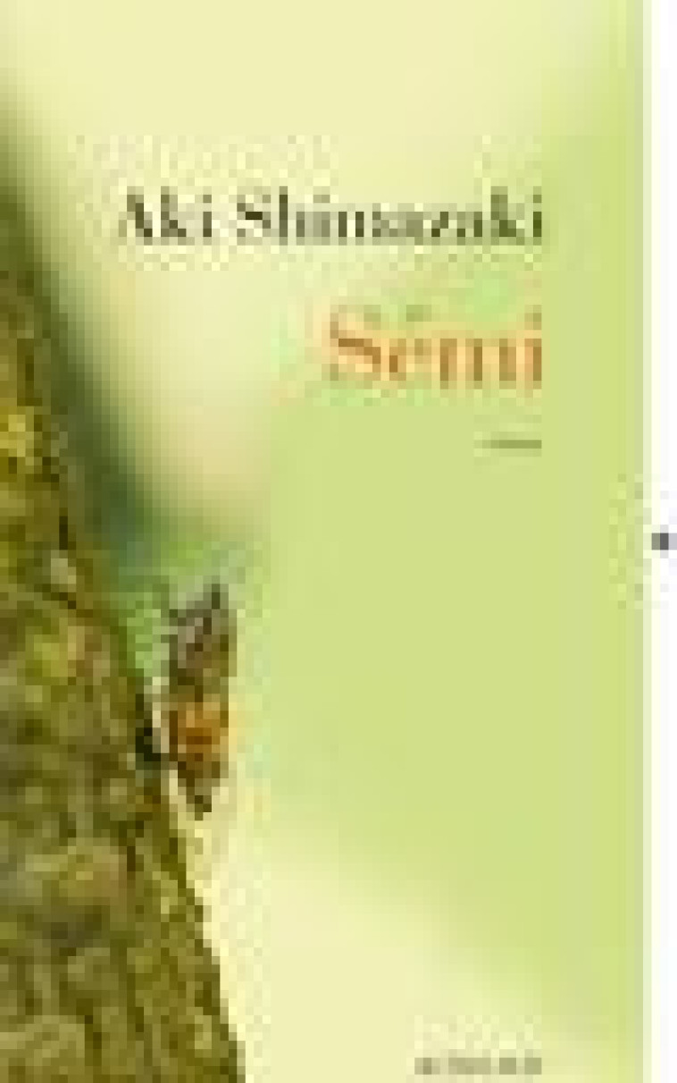 SEMI - SHIMAZAKI AKI - ACTES SUD