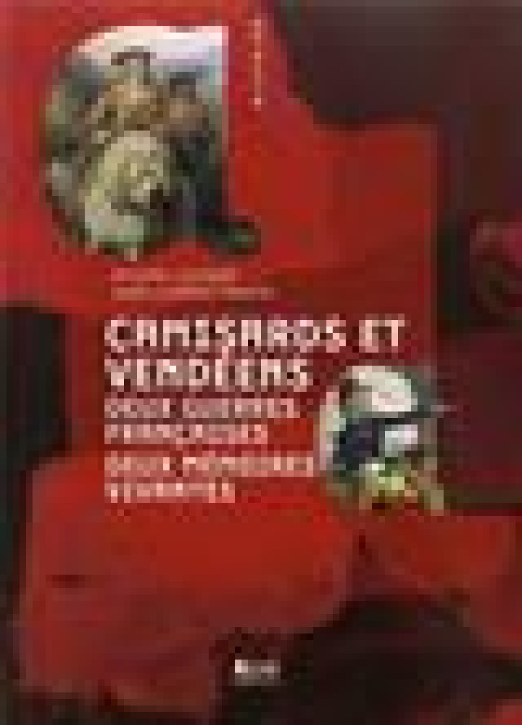 CAMISARDS ET VENDEENS DEUX GUERRES FRANCAISES DEUX MEMOIRES VIVES - JOUTARD/CLEMENT-MART - ALCIDE