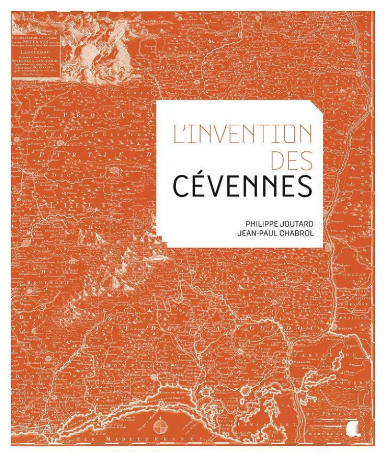 L'invention des Cévennes - Philippe Joutard, Jean-Paul Chabrol - ALCIDE