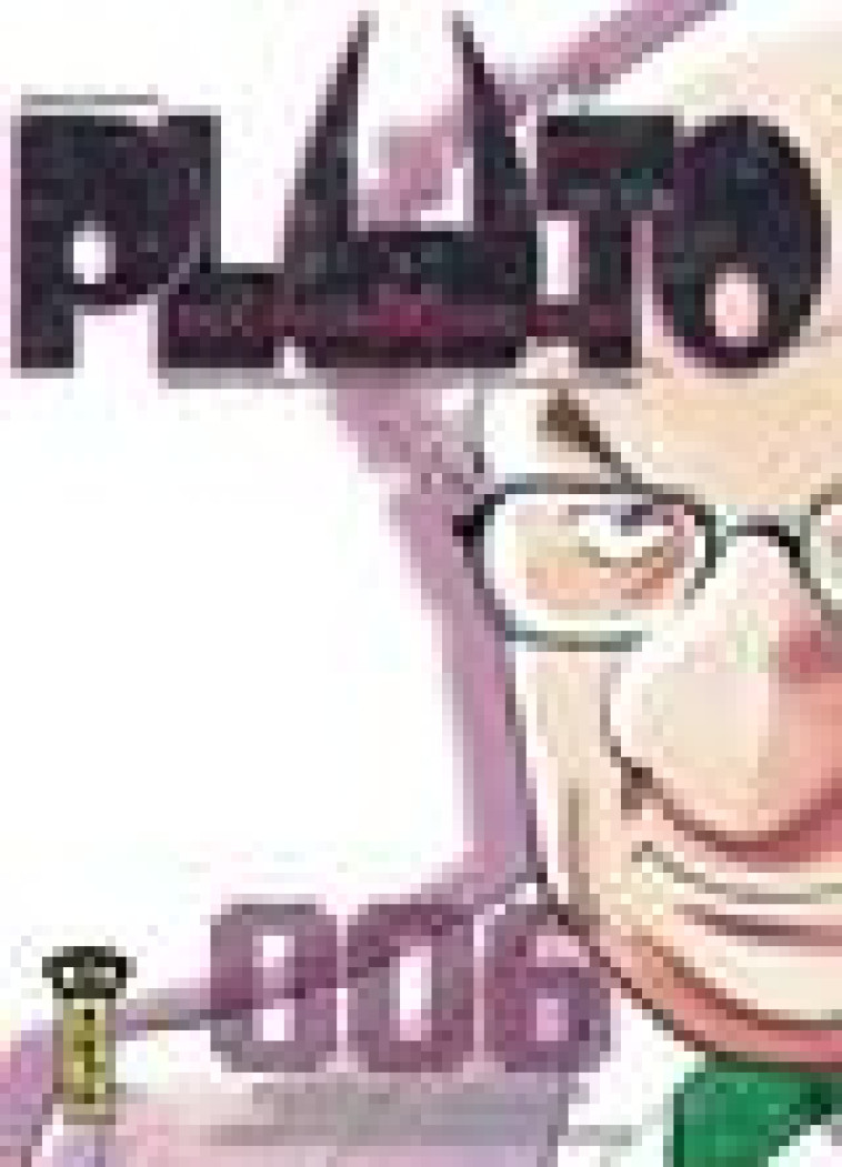 PLUTO - TOME 6 - NAOKI URASAWA - DARGAUD