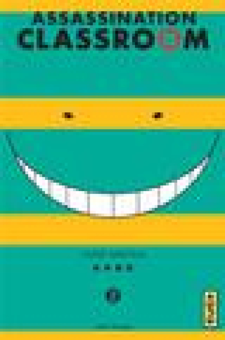 ASSASSINATION CLASSROOM - TOME 2 - YUSEI MATSUI - Kana