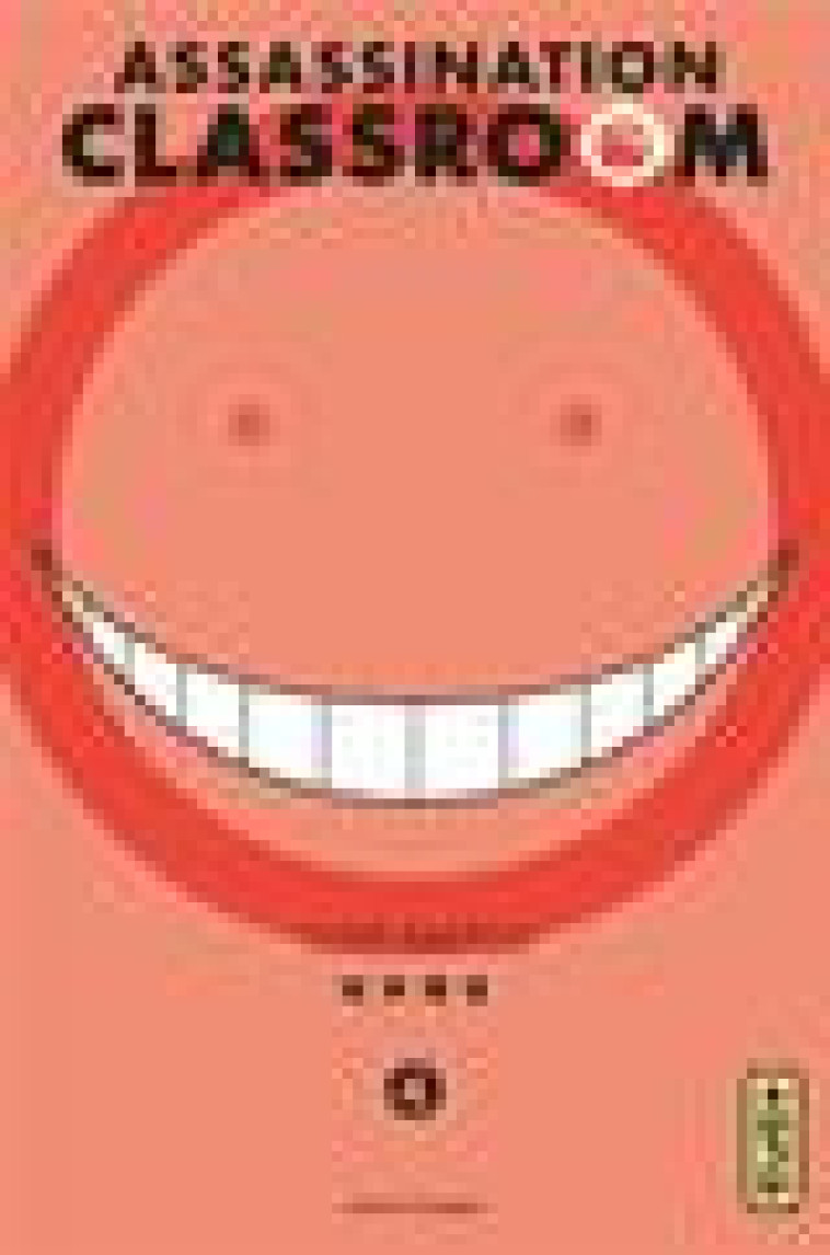 ASSASSINATION CLASSROOM - TOME 4 - YUSEI MATSUI - Kana