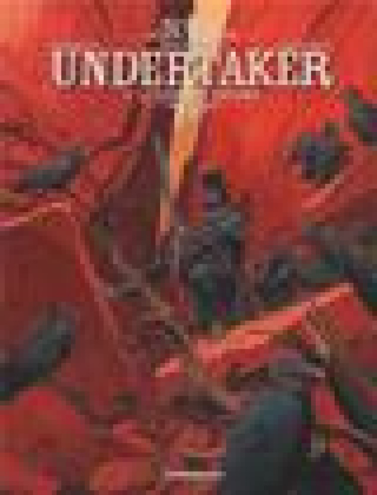 UNDERTAKER - TOME 2 - LA DANSE DES VAUTOURS - DORISON XAVIER - Dargaud