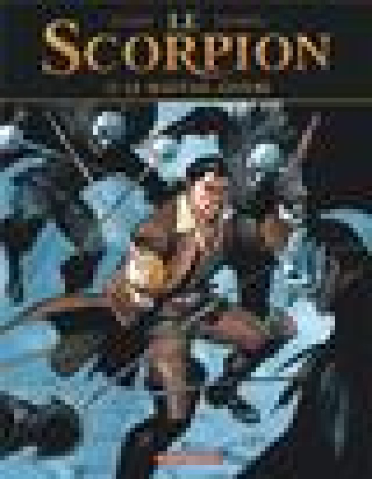 LE SCORPION - TOME 12 - LE MAUVAIS AUGURE - MARINI ENRICO - DARGAUD