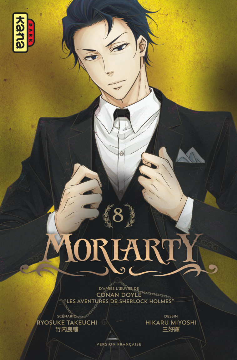 Moriarty - Tome 8 - Hikaru Miyoshi Hikaru Miyoshi, Ryosuke Takeuchi Ryosuke Takeuchi - KANA