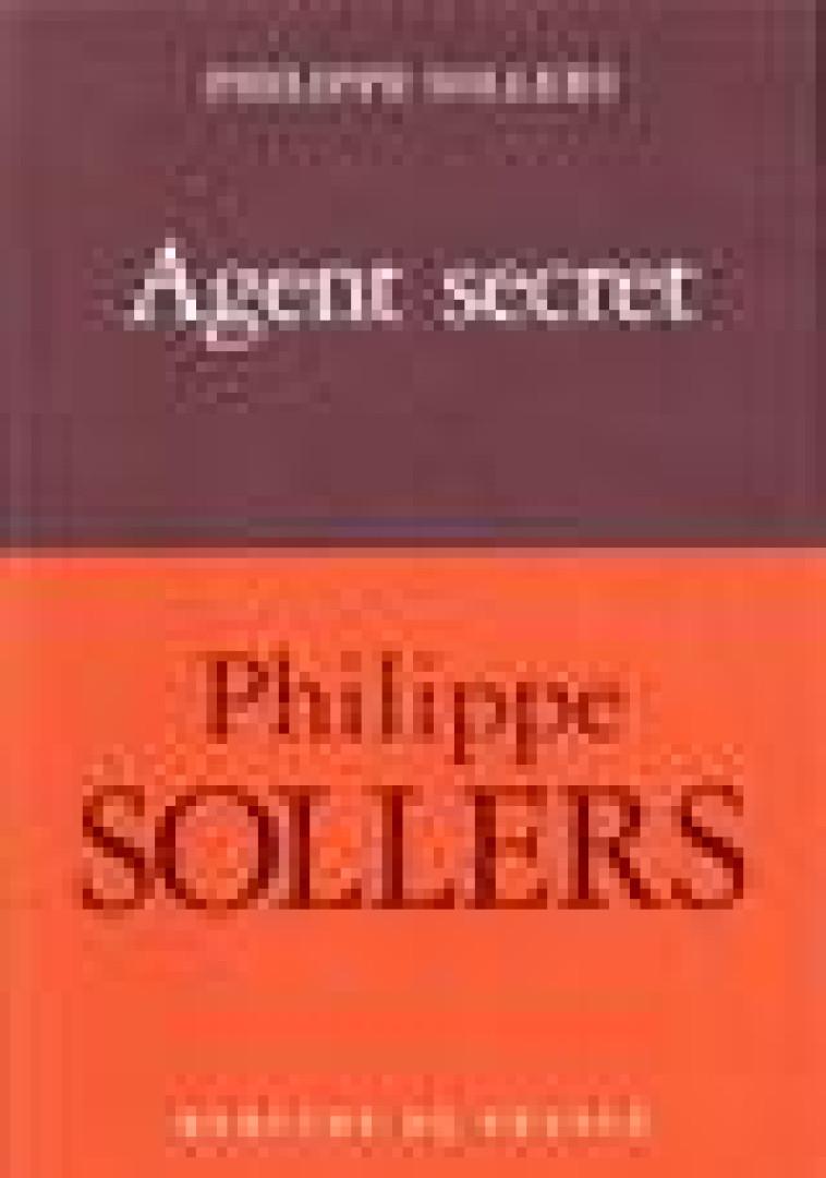 AGENT SECRET - SOLLERS PHILIPPE - MERCURE DE FRAN