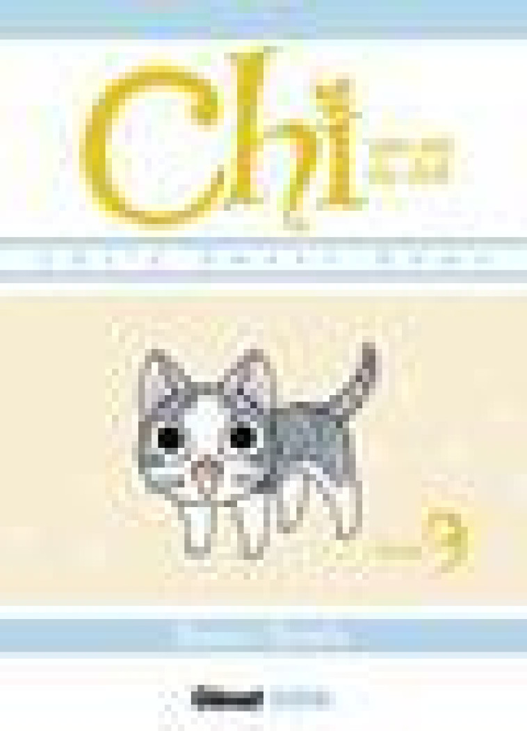 CHI - UNE VIE DE CHAT - TOME 09 - KANATA KONAMI - Glénat