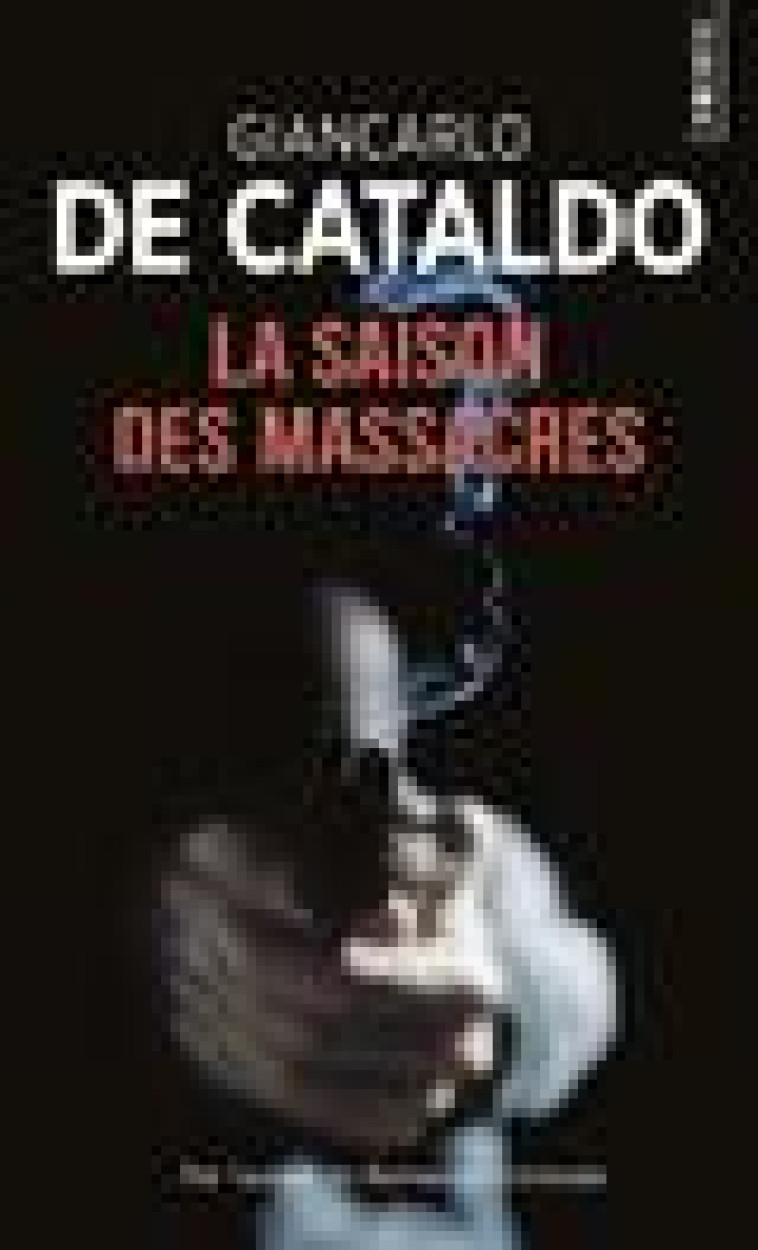 LA SAISON DES MASSACRES - CATALDO G (. - POINTS